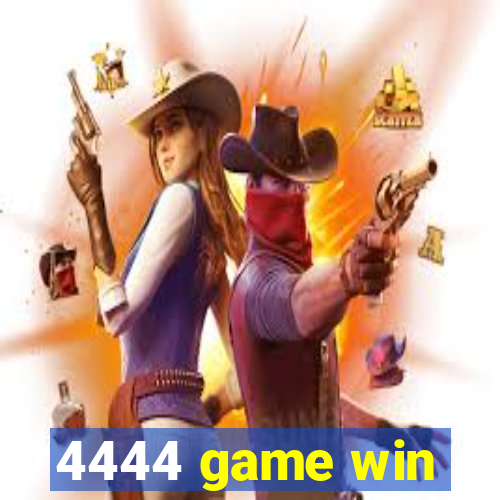 4444 game win